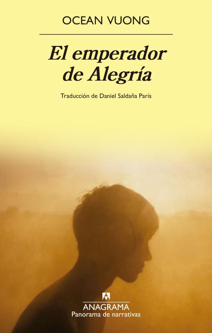 El emperador de Alegría, de Ocean Vuong.