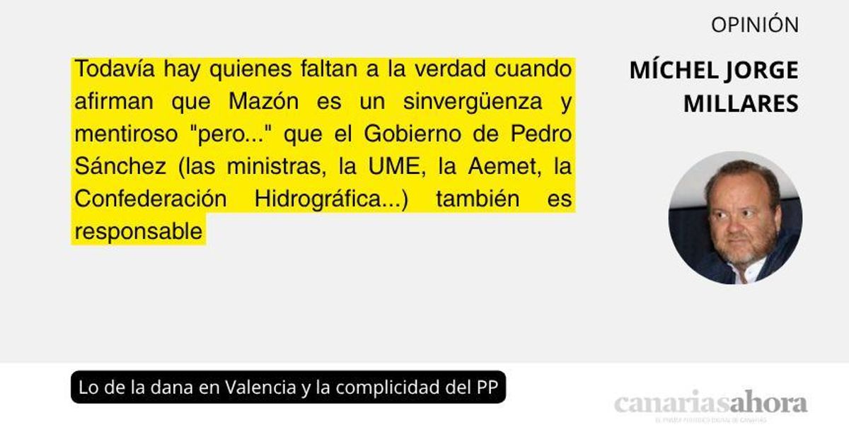 Lo de la dana en Valencia y la complicidad del PP