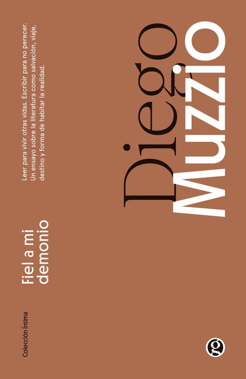 "Fiel a mi demonio", de Diego Muzzio.