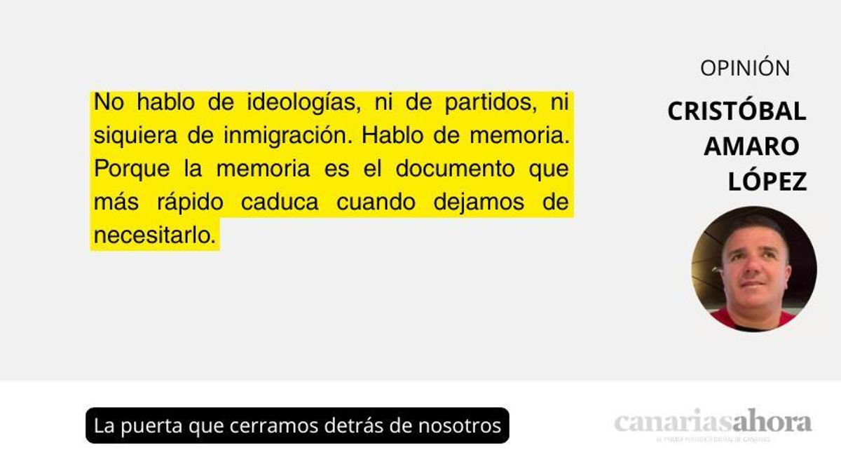 La puerta que cerramos detrás de nosotros