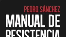 La portada de 'Manual de Resistencia', el libro de Pedro Sánchez
