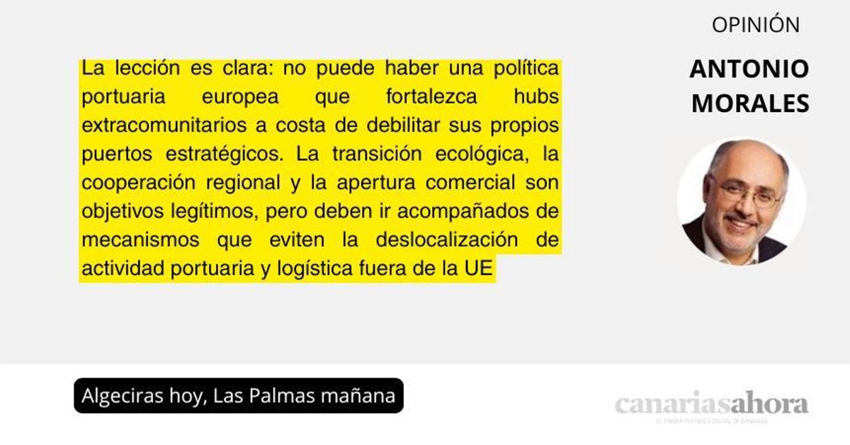 Algeciras hoy, Las Palmas mañana