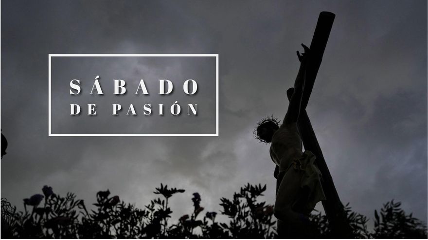 Sábado de Pasión 2026 en Córdoba: ¿Qué, cuándo y dónde?