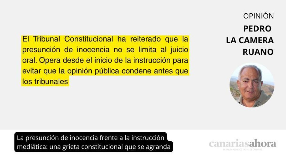 La presunción de inocencia frente a la instrucción mediática: una grieta constitucional que se agranda