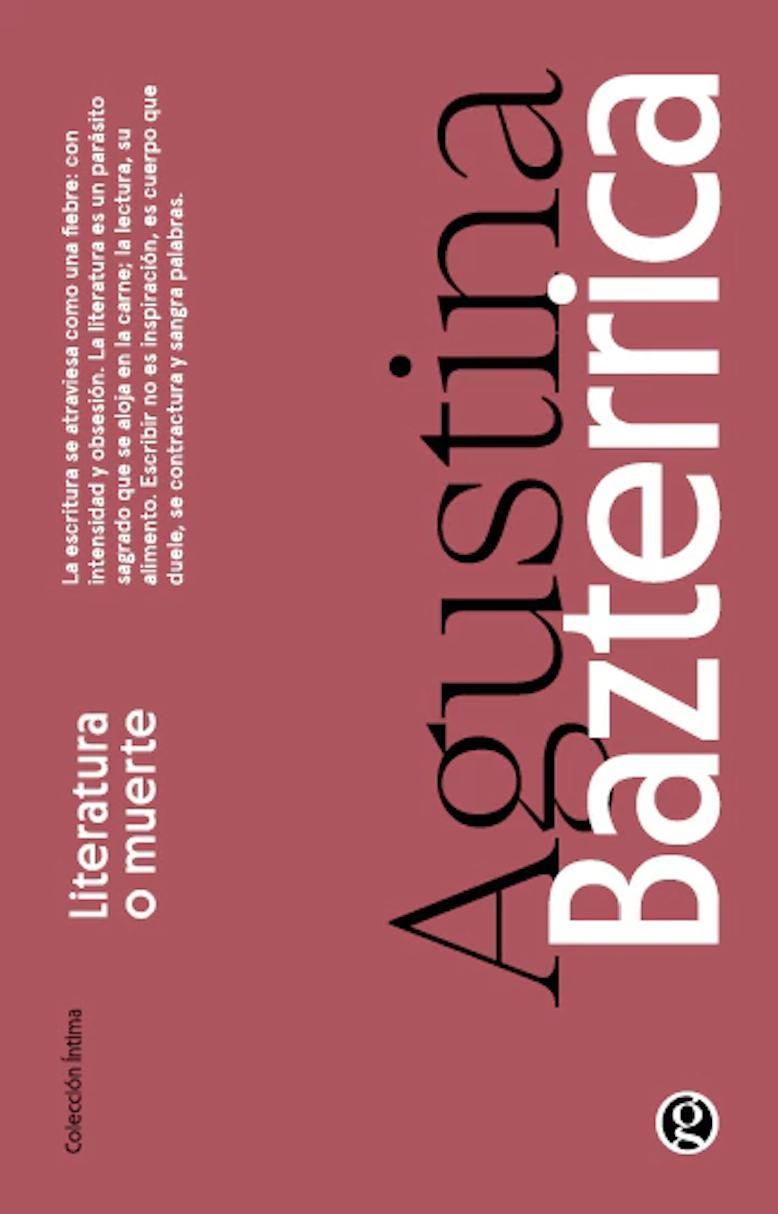 iteratura o muerte, de Agustina Bazterrica.