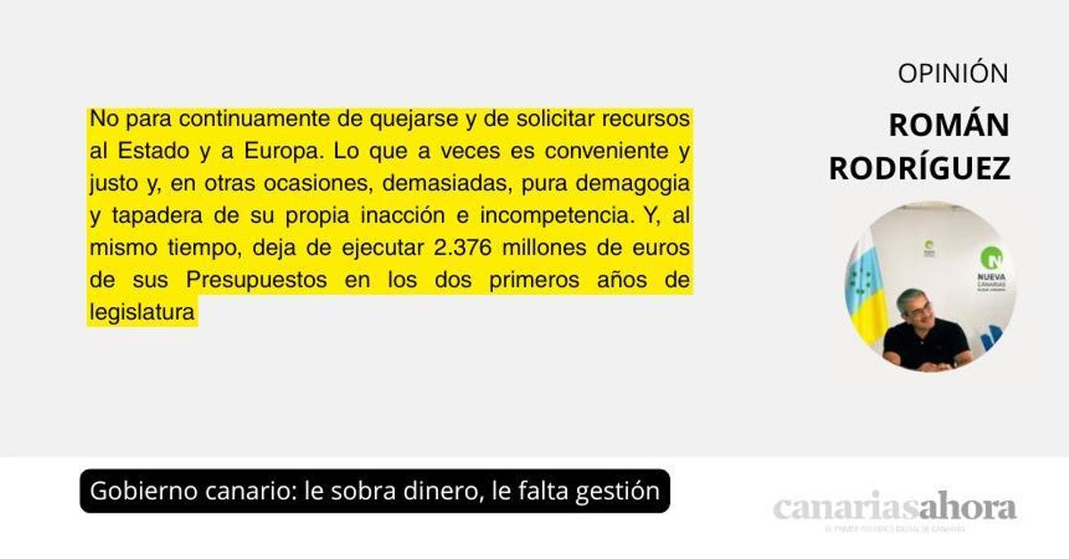 Gobierno canario: le sobra dinero, le falta gestión