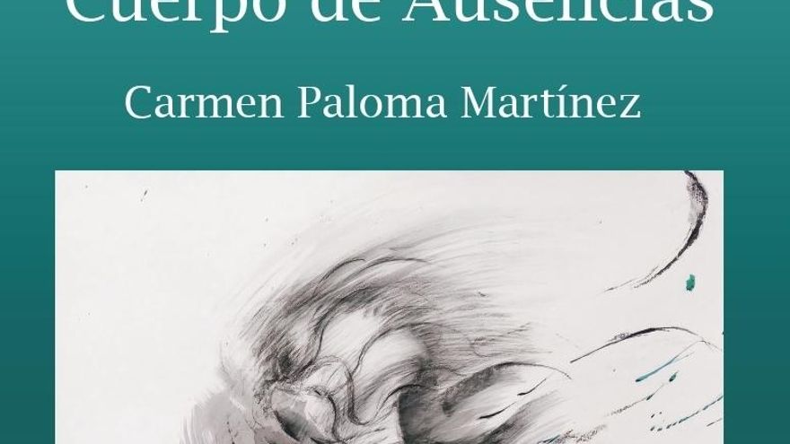 Carmen Paloma Martínez presenta en el Círculo su obra ‘Cuerpo de Ausencias’