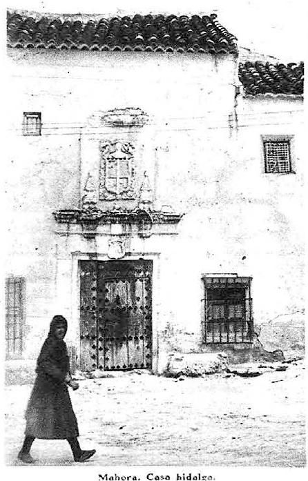 Una de las casas hidalgas del municipio de Mahora