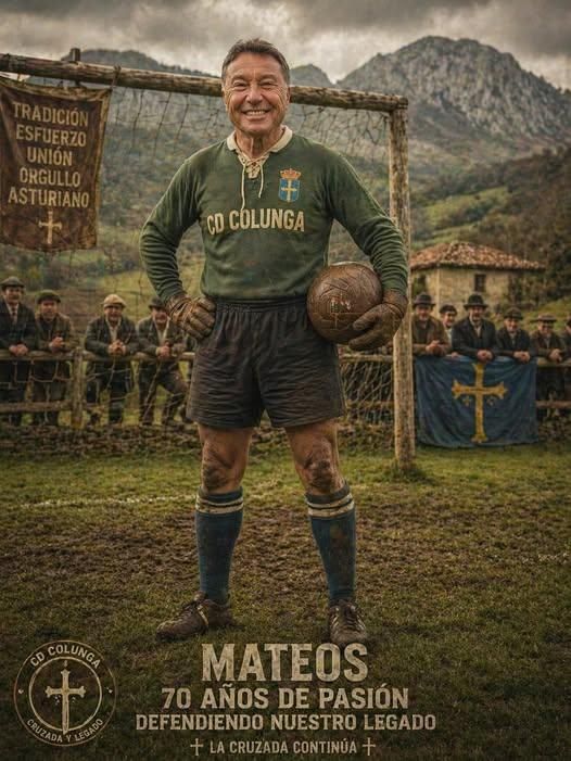 'Mateos, 70 años de pasión defendiendo nuestro legado. La cruzada continúa', con este cartel, el CD Colunga ha anunciado la vuelta al terreno de juego del guardameta turonés este próximo domingo, 3 de mayo.