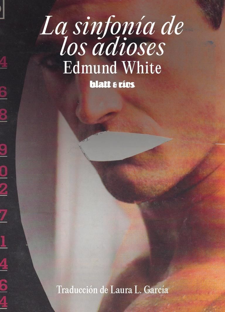 La sinfonía de los adioses, de Edmund White.