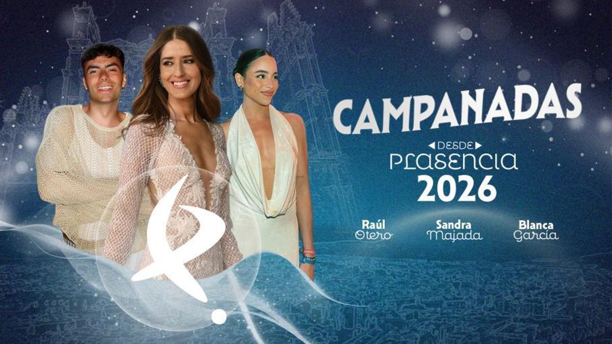 Las Campanadas 2025 2026 de Canal Extremadura