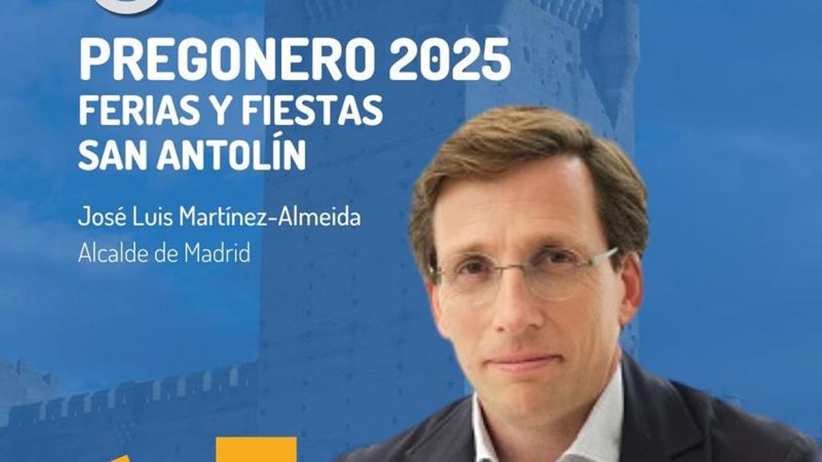 El alcalde de Madrid será el pregonero de las Ferias y Fiestas de San Antolín 2025 en Medina del Campo