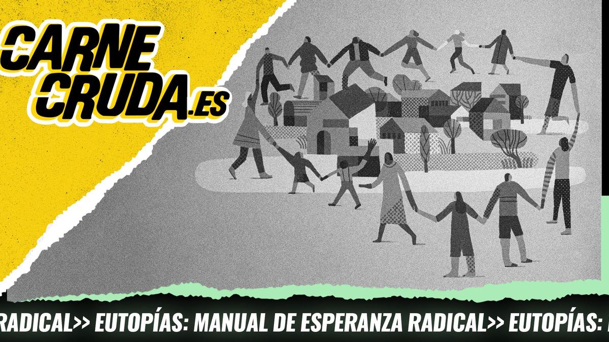 Déjate de distopías, dame esperanza