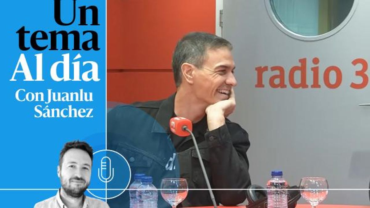 🎙 PODCAST | Pedro Sánchez en ‘modo Radio 3’: ¿Vienen elecciones?