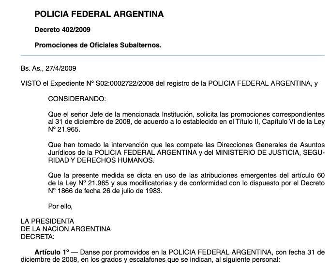Gauna fue ascendido por un decreto de Cristina Kirchner en 2009, según registros del Boletín Oficial.