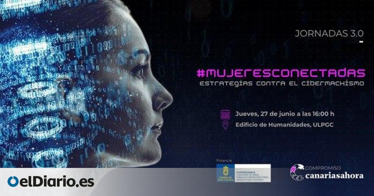 Canarias Ahora celebra la tercera edición de ‘#Mujeresconectadas: estrategias contra el cibermachismo’ en la ULPGC