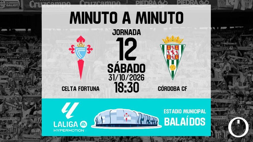 Minuto a minuto: Celta Fortuna - Córdoba CF