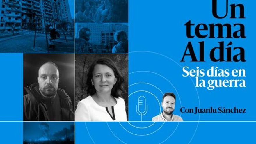 🎙 PODCAST | Seis días en la guerra: diario de una resistencia