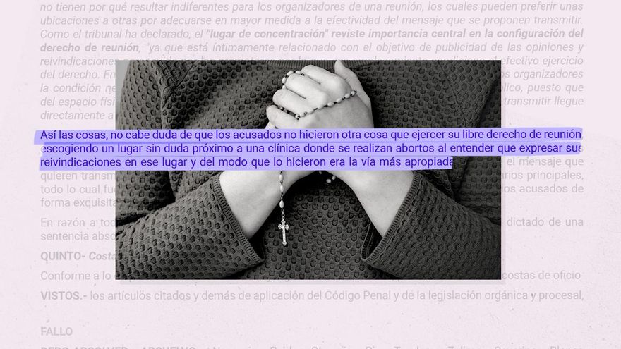 La Justicia avala que no sea delito presionar entre rezos a las mujeres que abortan: "Hay que perimetrar las clínicas"