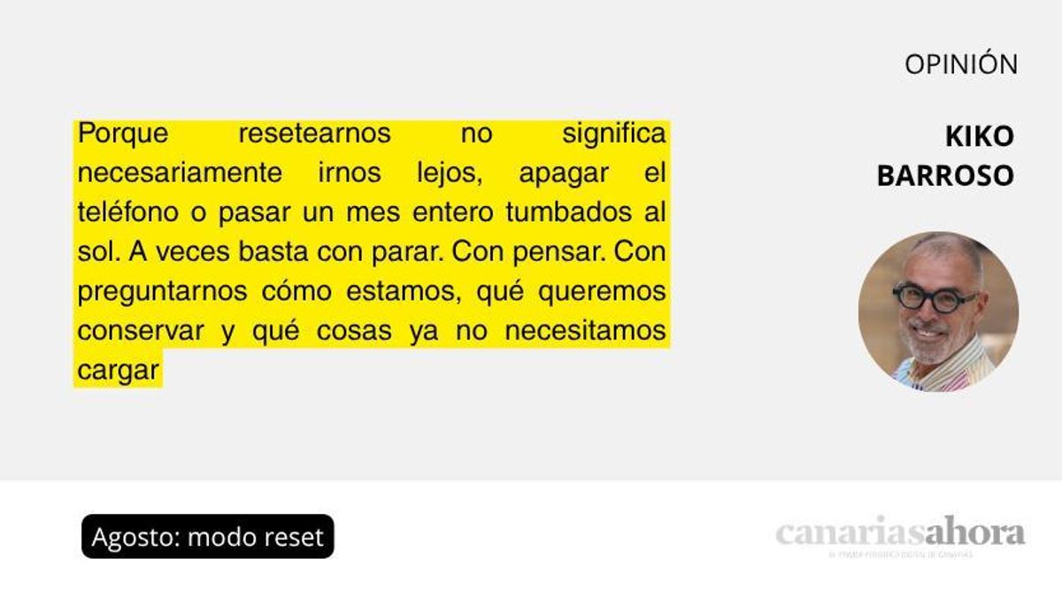 Agosto: modo reset