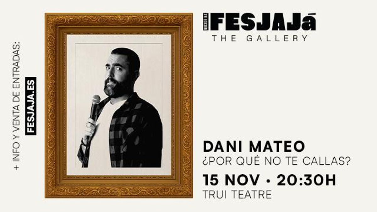 Prepárate para reír con Dani Mateo en Mallorca, ahora con un 20% de descuento