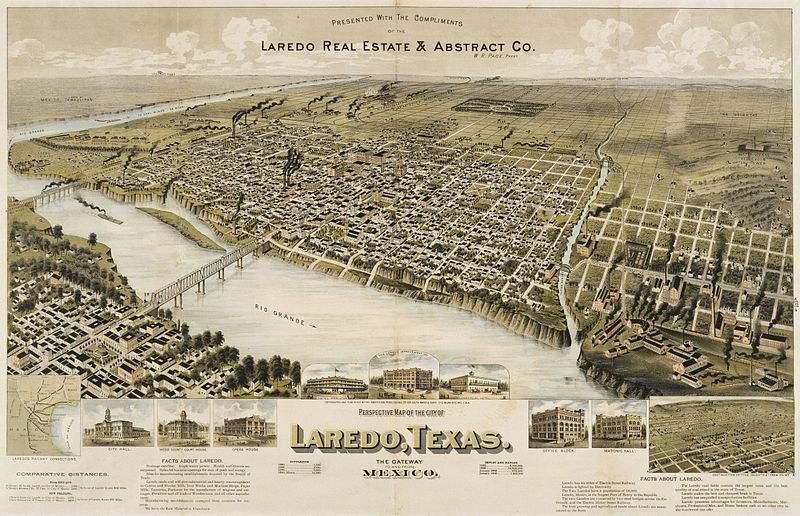 Laredo, en Texas, en 1892. La ciudad fue fundada por el capitán Tomás Sánchez de Barrera y Gallardo durante la expedición emprendida por José de Escandón.