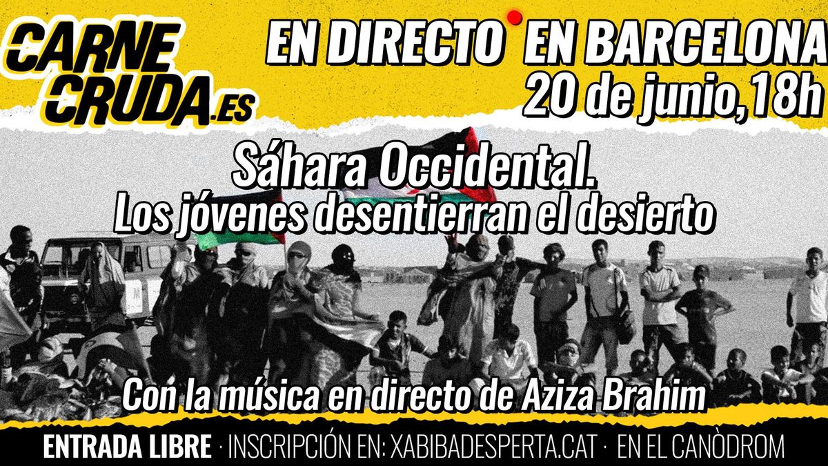 Sáhara Occidental. Los jóvenes desentierran el desierto
