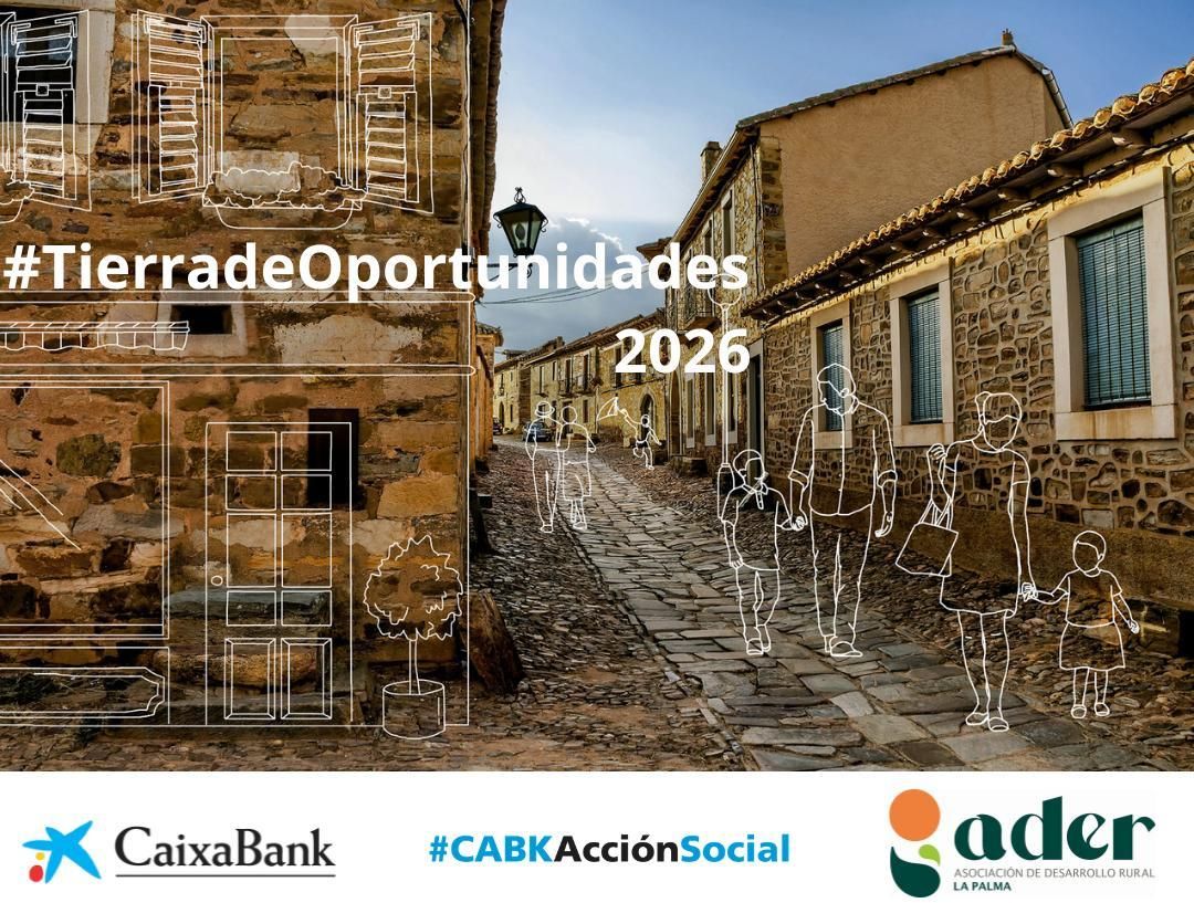 CaixaBank y Ader La Palma lanzan una nueva convocatoria de ‘Tierra de Oportunidades.