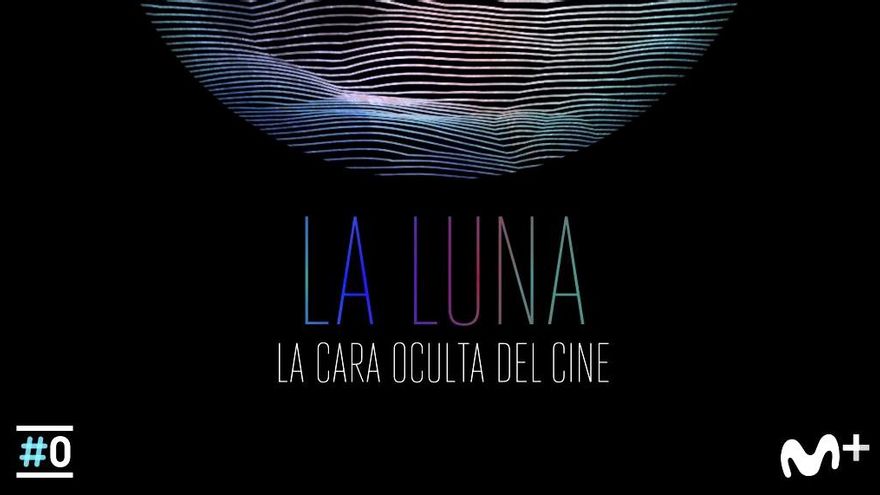 'La luna: la cara oculta del cine'