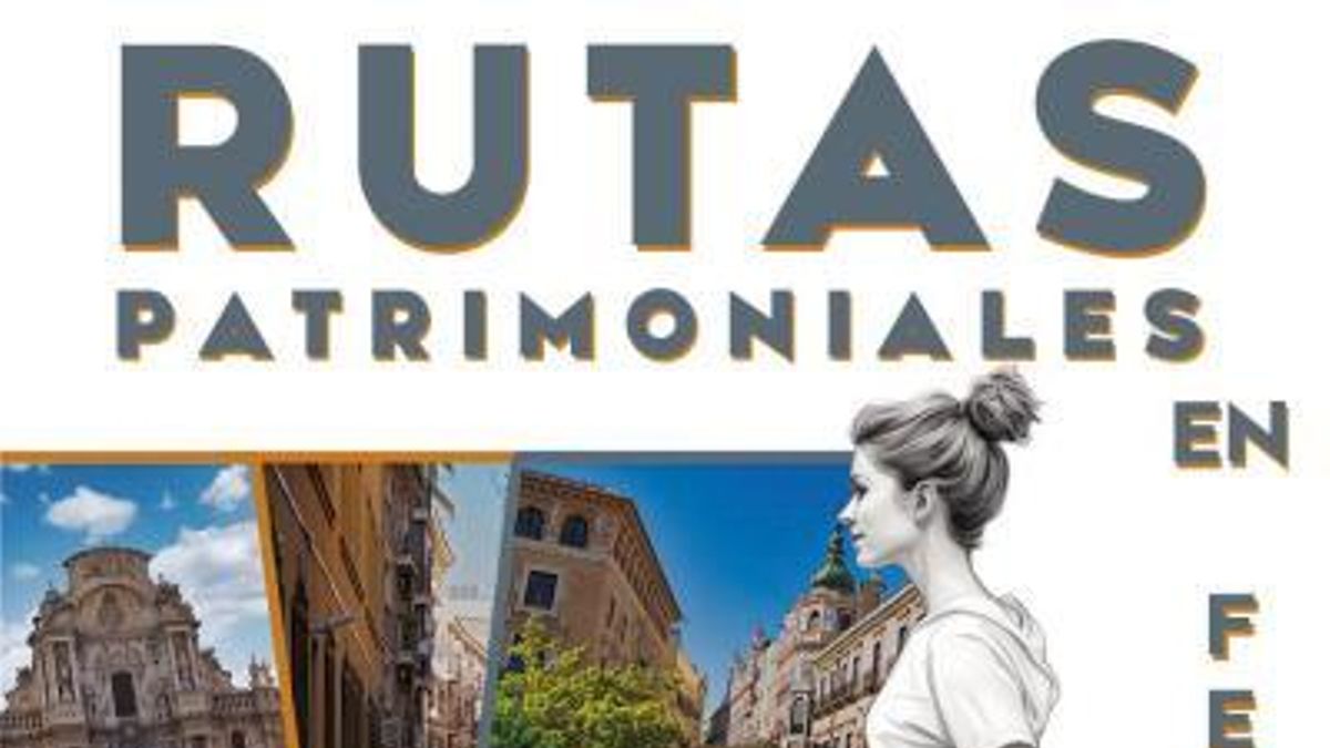 Rutas patrimoniales del Ayuntamiento de Murcia