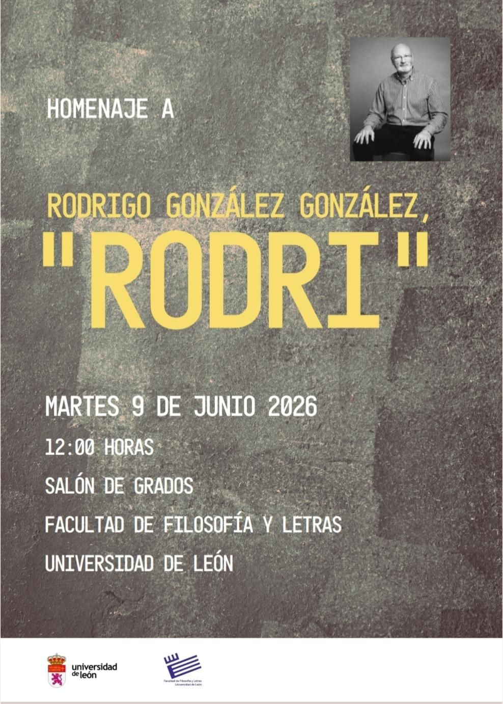 Homenaje a Rodrigo González González.
