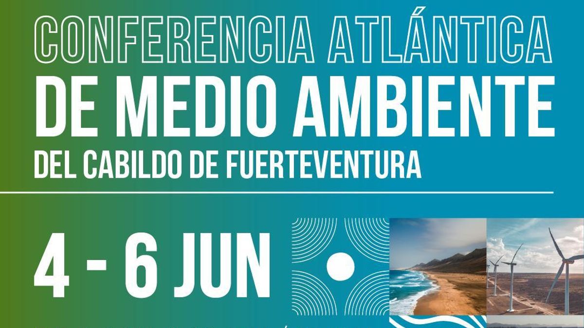 Vuelve la Conferencia Atlántica de Medio Ambiente a Fuerteventura