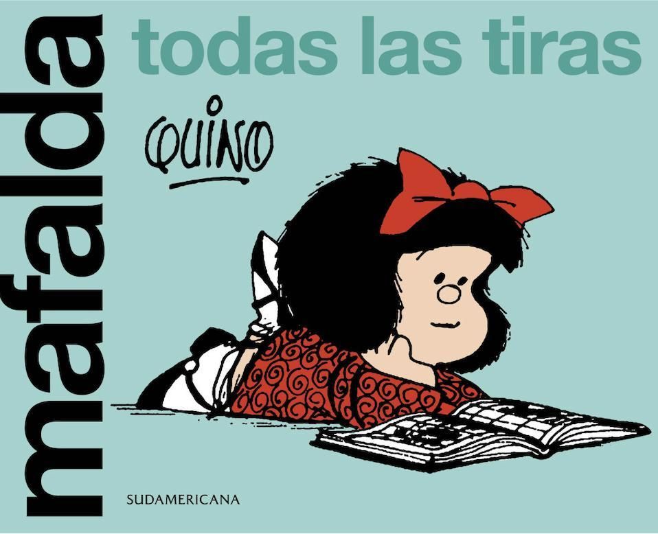 Mafalda, todas las tiras, de Quino, es una publicación de Sudamericana.