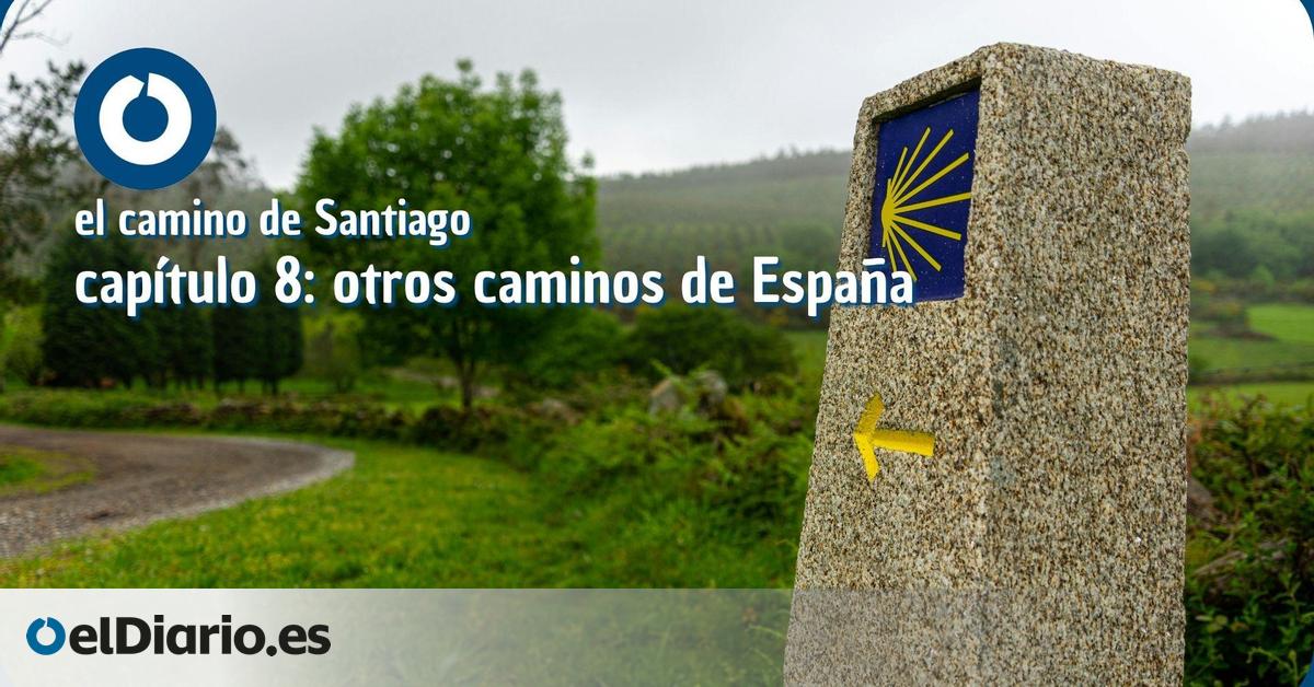 Otros caminos en España más allá del Camino de Santiago