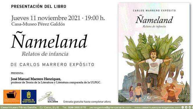 'Ñameland. Relatos de infancia' de Carlos Marrero Expósito