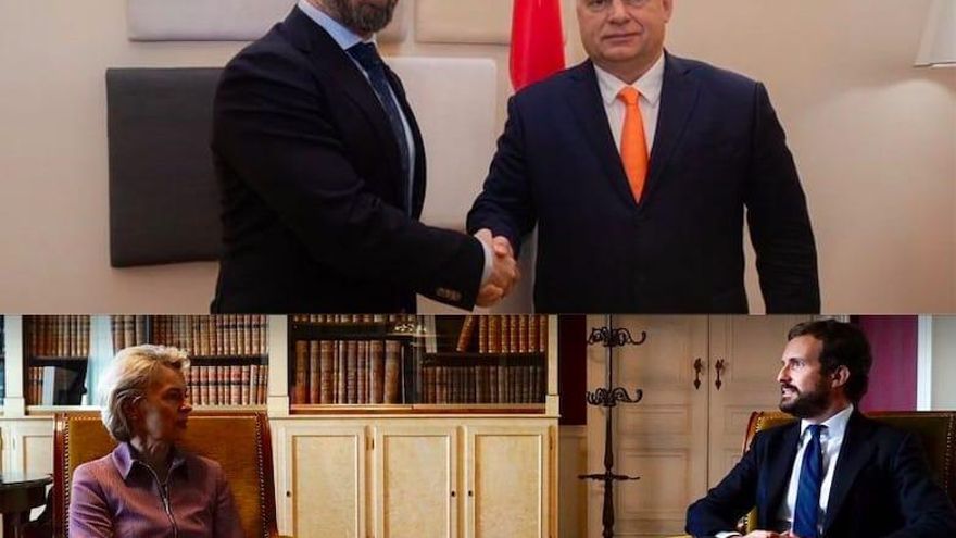 Arriba, Santiago Abascal que se reunió con el primer ministro húngaro Orban en febrero y, abajo, Pablo Casado el jueves en Bruselas con la presidenta de la Comisión Europea, Ursula von der Leyen.