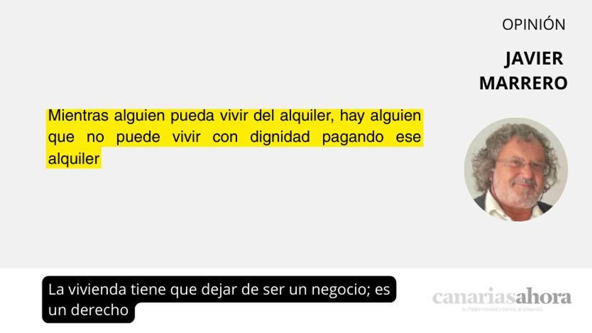 La vivienda tiene que dejar de ser un negocio; es un derecho