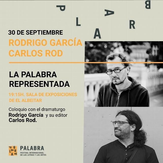 Rodrigo García y Carlos Rod toman 'la palabra representada' este jueves en El Albéitar de León.