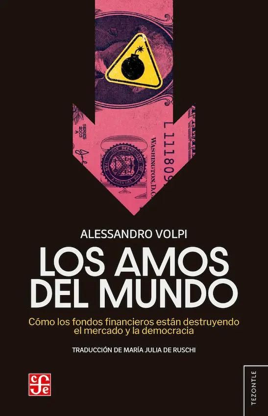 "Los amos del mundo", de Alessandro Volpi.