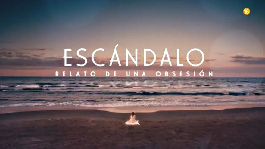 Imagen de 'Escándalo Historia de una obsesión'