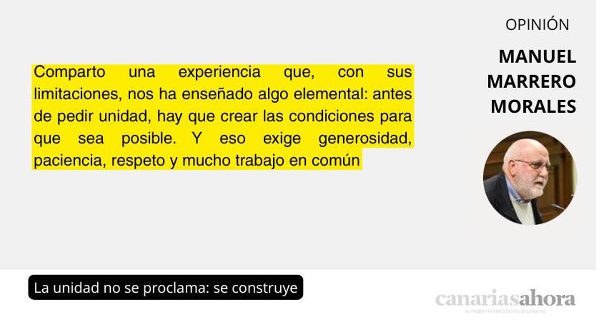 La unidad no se proclama: se construye