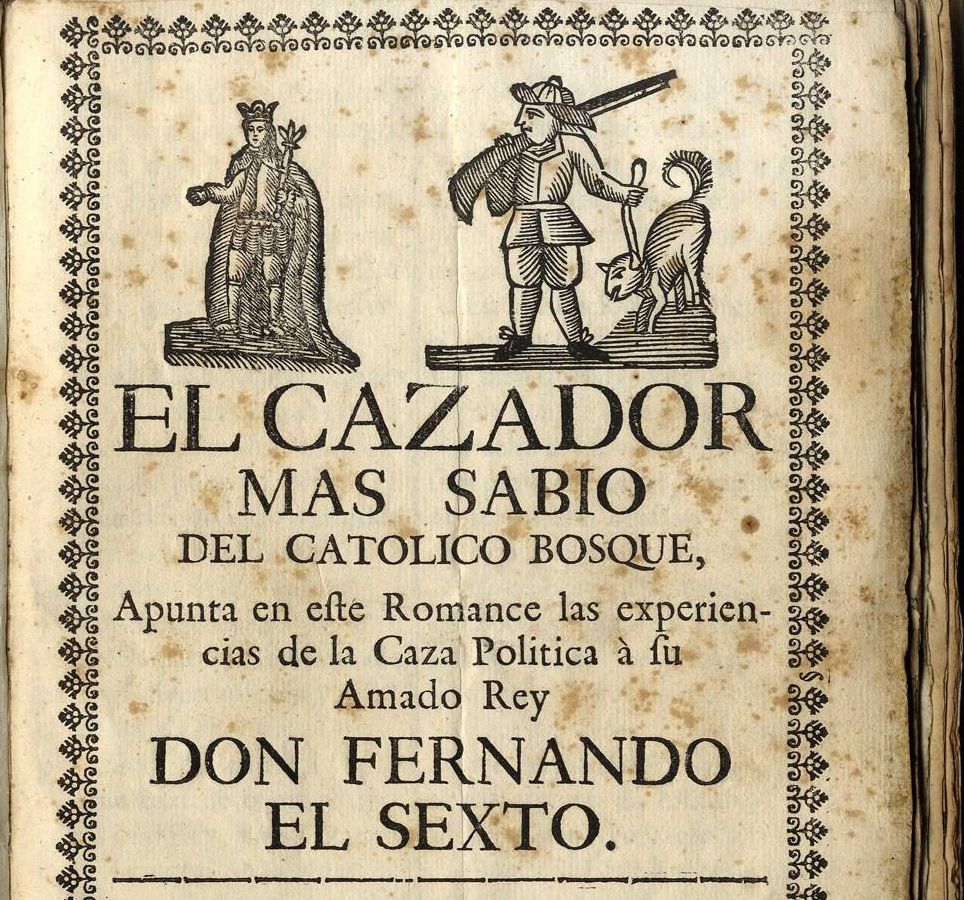 El romance "El cazador más sabio", publicado durante del reinado de Fernando VI.