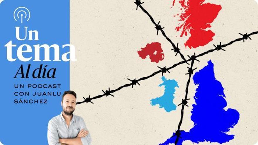 🎙 PODCAST | ¿Existirá el Reino Unido dentro de diez años?