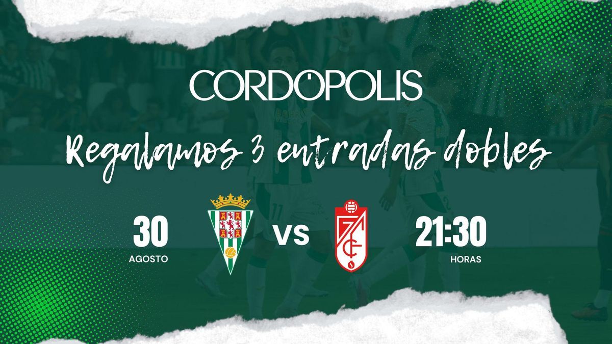 ‘Cordópolis’ regala tres entradas dobles para el Córdoba CF - Granada CF