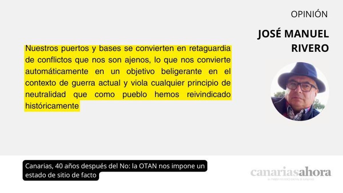 Canarias, 40 años después del No: la OTAN nos impone un estado de sitio de facto