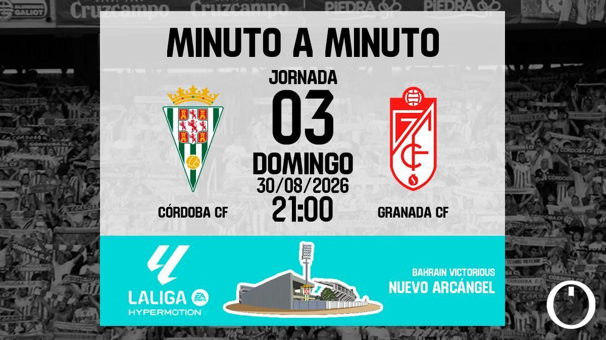 Minuto a minuto: Córdoba CF - Granada CF