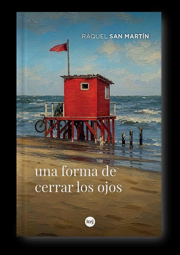 "Una forma de cerrar los ojos", de Raquel San Martín