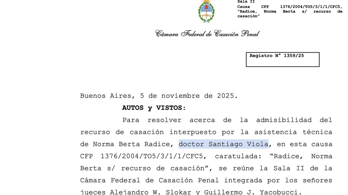 Santiago Viola aparece como abogado de Radice en el fallo de la Sala II de la Cámara de Casación Penal.
