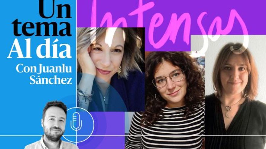 🎙 PODCAST | Qué intensa eres: palabras nuevas para viejos significados