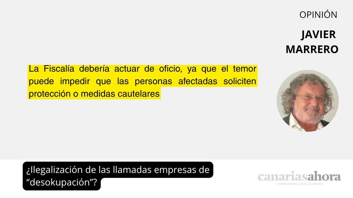 ¿Ilegalización de las llamadas empresas de “desokupación”?